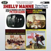 Three Classic Albums Plus: Peter Gunn/Son Of Gunn/Bells Are Ringing/Li'l Abner