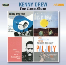 Four Classic Albums: Kenny Drew Trio/This Is New/Talkin' & Walkin'/Jazz Impressions..