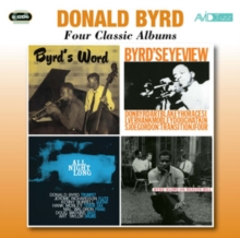 Four Classic Albums: Byrd's Word/Byrd's Eye View/All Night Long/..