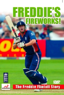 Freddie's Fireworks - The Freddie Flintoff Story