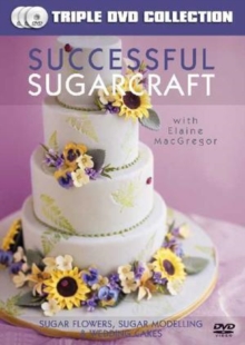 Successful Sugarcraft With Elaine MacGregor