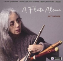 Idet Shemer: A Flute Alone