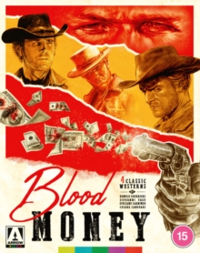 Blood Money: Four Classic Westerns - Volume 2