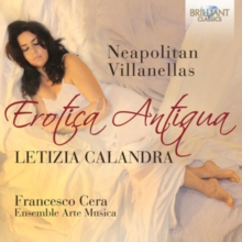 Letizia Calandra: Erotica Antiqua: Neapolitan Villanellas