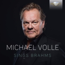 Michael Volle Sings Brahms