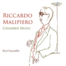 Riccardo Malipiero: Chamber Music