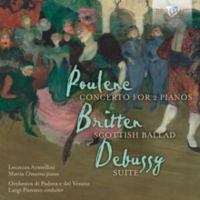 Poulenc: Concerto for 2 Pianos/Britten: Scottish Ballad/...