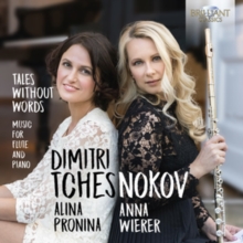 Dimitri Tchesnokov: Music For Flute And Piano: Tales Without Words