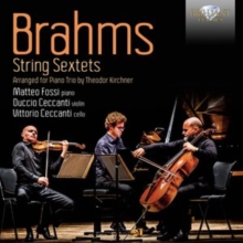 Brahms: String Sextets