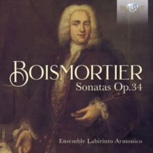 Brilliant Classics Boismortier, Sonatas, Op. 34