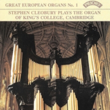 Stephen Cleobury Plays The Organ Of King's College, Cambridge