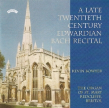 A Late Twentieth Century Edwardian Bach Recital