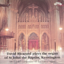 David Bleazard Plays The Organ Of St John The Baptist, Kensington