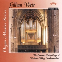 Organ Master Series Vol. 2, Organ Of Hexham Abbey (Weir)