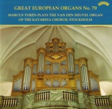 Great European Organ No. 7 - Van Den Heuvel (Toren)