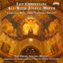 Let Christians All With Joyful Mirth (The Priory Singers)