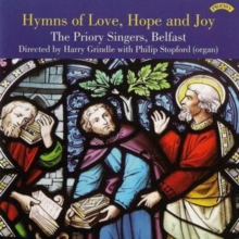 Hymns Of Love, Hope And Joy (The Priory Singers)