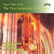 Organ Music From The 2 Cathedrals In Liverpool (Rawsthorne)