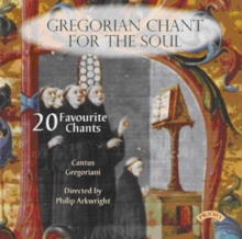 Gregorian Chant For The Soul