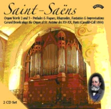 Saint-Saens: Organ Works 2 And 3/Preludes & Fugues/..