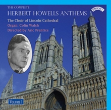 The Complete Herbert Howells Anthems