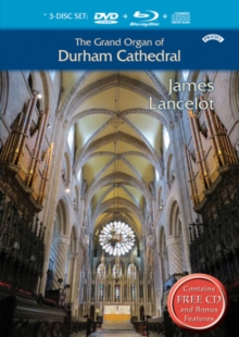 The Grand Organ of Durham Cathedral - James Lancelot