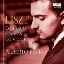 Liszt: Complete Soires De Vienne