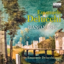 Emanuele Delucchi: Piano Music