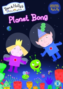 Ben and Holly's Little Kingdom: Planet Bong, DVD DVD Ben and Holly's Little Kingdom: Planet Bong, DVD DVD