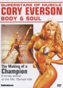 Superstars of Muscle: Cory Everson - Body and Soul