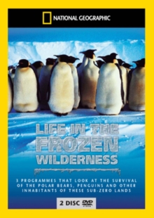 National Geographic: Life in the Frozen Wilderness, DVD DVD National Geographic: Life in the Frozen Wilderness, DVD DVD