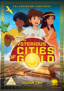 The Mysterious Cities of Gold: Season 2 - The Adventure Continues