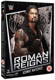 WWE: Roman Reigns - Iconic Matches, DVD DVD WWE: Roman Reigns - Iconic Matches, DVD DVD
