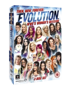 WWE: Then, Now, Forever - The Evolution of WWE's Women's Division, DVD DVD WWE: Then, Now, Forever - The Evolution of WWE's Women's Division, DVD DVD