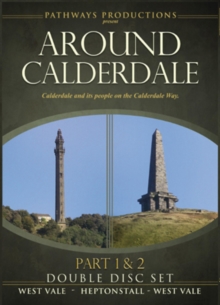 Around Calderdale: Parts 1 and 2, DVD DVD Around Calderdale: Parts 1 and 2, DVD DVD