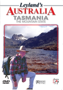 Leyland's Australia: Tasmania - The Mountain State, DVD DVD Leyland's Australia: Tasmania - The Mountain State, DVD DVD