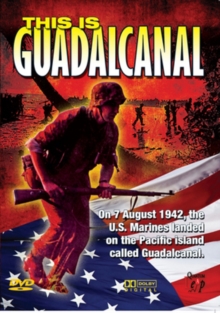 This Is Guadalcanal, DVD DVD This Is Guadalcanal, DVD DVD
