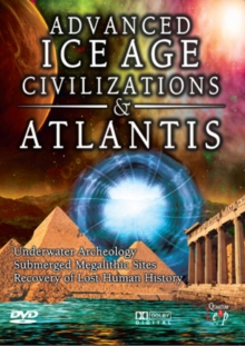 Advanced Ice Age Civilizations and Atlantis, DVD DVD Advanced Ice Age Civilizations and Atlantis, DVD DVD