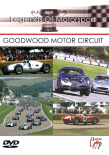 Legends of Motorsport: Goodwood Motor Circuit, DVD DVD Legends of Motorsport: Goodwood Motor Circuit, DVD DVD