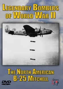 Legendary Bombers of World War II: North American B-52 Mitchell, DVD DVD Legendary Bombers of World War II: North American B-52 Mitchell, DVD DVD