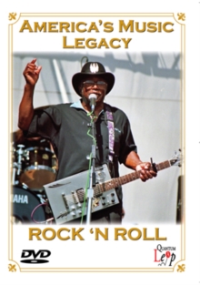America's Music Legacy: Rock 'N' Roll, DVD DVD America's Music Legacy: Rock 'N' Roll, DVD DVD