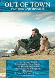 Out of Town: One Dog and His Man, DVD DVD Out of Town: One Dog and His Man, DVD DVD