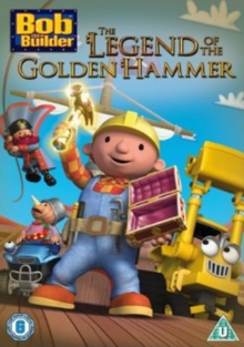 Bob the Builder: The Legend of the Golden Hammer, DVD DVD Bob the Builder: The Legend of the Golden Hammer, DVD DVD