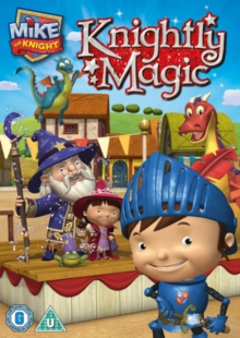 Mike the Knight: Knightly Magic, DVD DVD Mike the Knight: Knightly Magic, DVD DVD