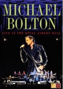 Michael Bolton: Live at the Royal Albert Hall, DVD DVD Michael Bolton: Live at the Royal Albert Hall, DVD DVD