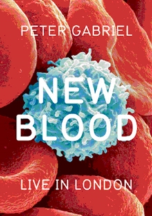 Peter Gabriel: New Blood - Live in London, DVD DVD Peter Gabriel: New Blood - Live in London, DVD DVD