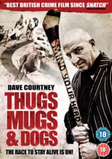 Thugs, Mugs and Dogs, DVD DVD Thugs, Mugs and Dogs, DVD DVD