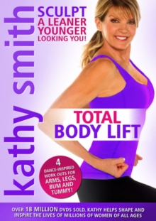 Kathy Smith: Total Body Lift, DVD DVD Kathy Smith: Total Body Lift, DVD DVD