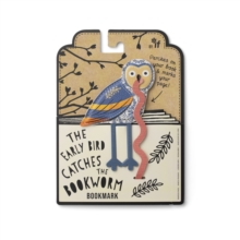 Early Bird Catches the Bookworm Bookmark - Owl