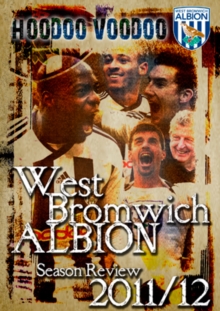 West Bromwich Albion: Season Review 2011/2012, DVD DVD West Bromwich Albion: Season Review 2011/2012, DVD DVD